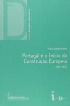 Portugal e o início da construção europeia