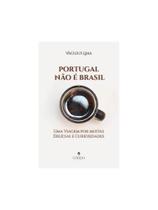 Portugal não é brasil Portugal não é brasil