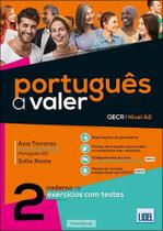 Português a Valer 2: Caderno de Exercícios com Testes Português a Valer 2: Caderno de Exercícios com Testes