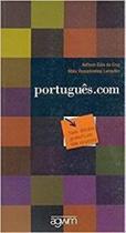 Portugues.com: Suas Dúvidas Gramaticais Têm Resposta - AGWM EDITORES