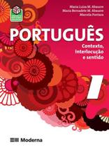 Português. Contexto, Interlocução e Sentido 1 - Moderna