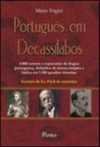 Portugues em decassilabos Portugues em decassilabos