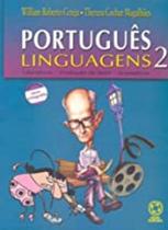 Português - Linguagens - Literatura, Produção de Texto - Vol.2