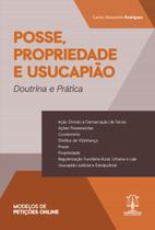 Posse, propriedade e usucapião - Editora Imperium
