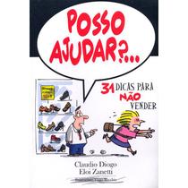 Posso ajudar... 31 dicas para não vender - Vitrolinha