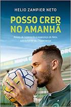 Posso Crer no Amanhã - Vida - Voo