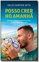 Posso Crer No Amanha - VIDA