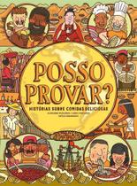 Posso Provar - Histórias Sobre Comidas Deliciosas