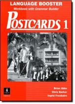 Postcards 1. Workbook with Grammar Builder Postcards 1. Workbook with Grammar Builder