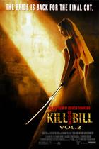 Poster Cartaz Kill Bill Volume 2 A