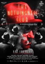 Poster Cartaz Não Sou Nada - The Nothingness Club