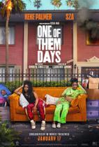 Poster Cartaz One of Them Days