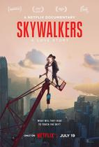 Poster Cartaz Skywalkers: Uma História de Amor