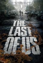 Poster Cartaz The Last Of Us B Serie