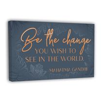 Pôster HoneyKick Inspirational Be the Change, tela de 25 x 42 cm Pôster HoneyKick Inspirational Be the Change, tela de 25 x 42 cm