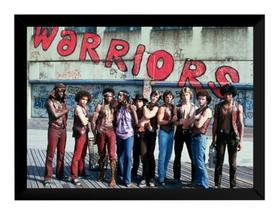 Poster Moldurado The Warriors Os Selvagens Da Noite Filme