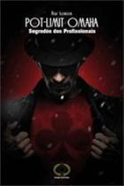 Pot limit omaha - segredos dos profissionais