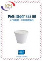 Pote isopor c/tampa 355 ml c/20 unidades - sorvete, açaí, caldos, salada de frutas (99915749)