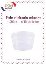 Pote rodondo 1000 ml c/ lacre 10 unid - caldos, sorvetes, doces, sobremesas, delivery (11622)