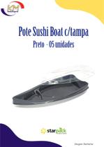 Pote Sushi Boat Preto c/tampa 05 unidades - Starpack - comida asiática, delivery (9311) Pote Sushi Boat Preto c/tampa 05 unidades - Starpack - comida asiática, delivery (9311)