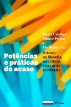 Potencias e praticas do acaso