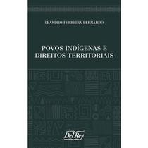 Povos indígenas e direitos territoriais - DEL REY