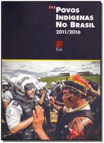 Povos Indígenas no Brasil - 2011-2016 Sortido