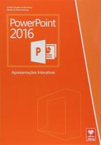 PowerPoint 2016 - Apresentações Interativas