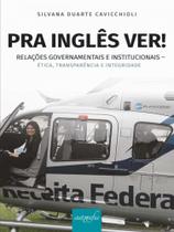 Pra inglês ver! - relações governamentais e institucionais