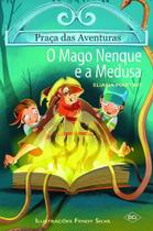 Praça Das Aventuras - O Mago Nenque e a Medusa