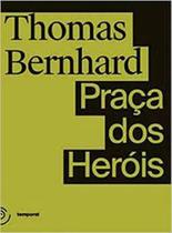 Praça dos heróis - TEMPORAL