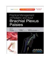 Pract Mgmt/ Peds &amp Adult Plexus Palsies - ELSEVIER