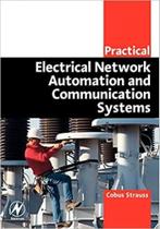 Practical electrical network automatio and commuicatio systems - BUTTERWORTH HEINEMAN - TECNOLO Practical electrical network automatio and commuicatio systems - BUTTERWORTH HEINEMAN - TECNOLO