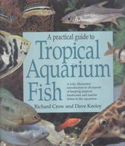 Practical Guide To Tropical Aquarium Fish, A - TIGER