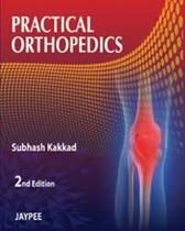 Practical Orthopedics - JAYPEE HIGHLIGHTS MEDICAL PUBL