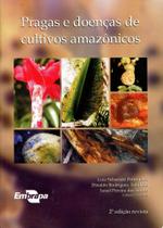Pragas e Doenças de Cultivos Amazônicos - Embrapa