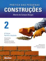 Prática das Pequenas Construções (Volume 2)