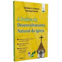 Prática do Desenvolvimento Natural da Igreja, A - Esperança
