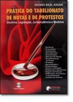 Prática do Tabelionato de Notas e de Protestos - VALE DO MOGI