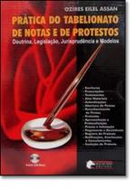 Prática do Tabelionato de Notas e de Protestos Prática do Tabelionato de Notas e de Protestos