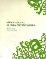 Prática Educativa da Língua Portuguesa em EJA -