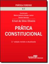 Pratica Forense - Vol. 1 - Pratica Constitucional