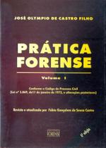 Prática Forense - Volume 1 Prática Forense - Volume 1