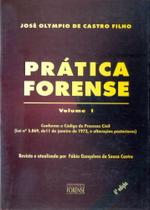 Prática Forense - Volume 1 Prática Forense - Volume 1
