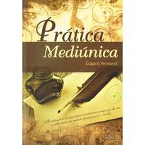 Prática Mediúnica - ALIANÇA