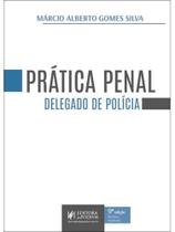 Prática penal para delegado de polícia - 2026 Prática penal para delegado de polícia - 2026