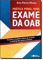 Prática Penal Para Exame da Oab - SARAIVA (JURIDICOS) - GRUPO SARAIVA