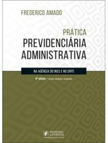 Prática previdenciária administrativa na agência do inss e no crps - 2026