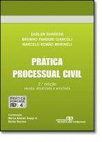 Pratica processual civil - vol. 4 - REVISTA DOS TRIBUNAIS RT