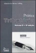 Prática Tributária - 2 Volumes - PREMIER MAXIMA